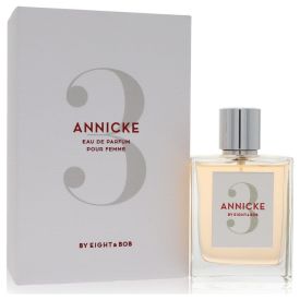 Annicke 3 by Eight & bob 3.4 oz Eau De Parfum Spray for Women