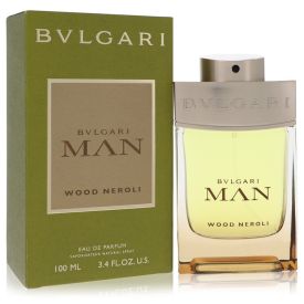 Bvlgari man wood neroli by Bvlgari 3.4 oz Eau De Parfum Spray for Men