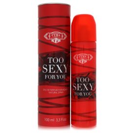 Cuba too sexy for you by Cuba 3.3 oz Eau De Parfum Spray for Women