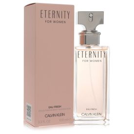 Eternity eau fresh by Calvin klein 3.4 oz Eau De Parfum Spray for Women