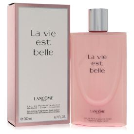 La vie est belle by Lancome 6.7 oz Body Lotion (Nourishing Fragrance) for Women