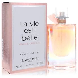 La vie est belle soleil cristal by Lancome 1.7 oz Eau De Parfum Spray for Women