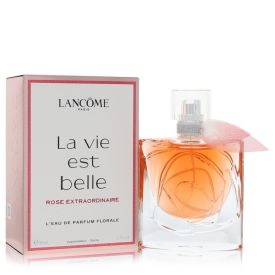 La vie est belle rose extraordinaire by Lancome 1.7 oz L'eau  De Parfum Florale Spray for Women