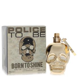 Police to be born to shine by Police colognes 2.5 oz Eau De Toilette Spray for Men