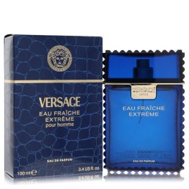 Versace man eau fraiche extreme by Versace 3.4 oz Eau De Parfum Spray for Men