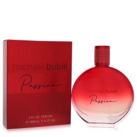 Michael buble passion by Michael buble 3.4 oz Eau De Parfum Spray for Women